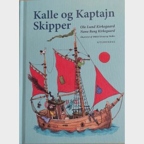 Kalle og Kaptajn Skipper