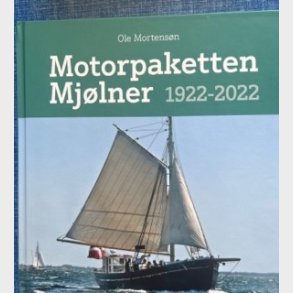 Motorpaketten Mjlner 1922-2022