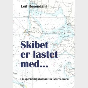 Skibet er lastet med