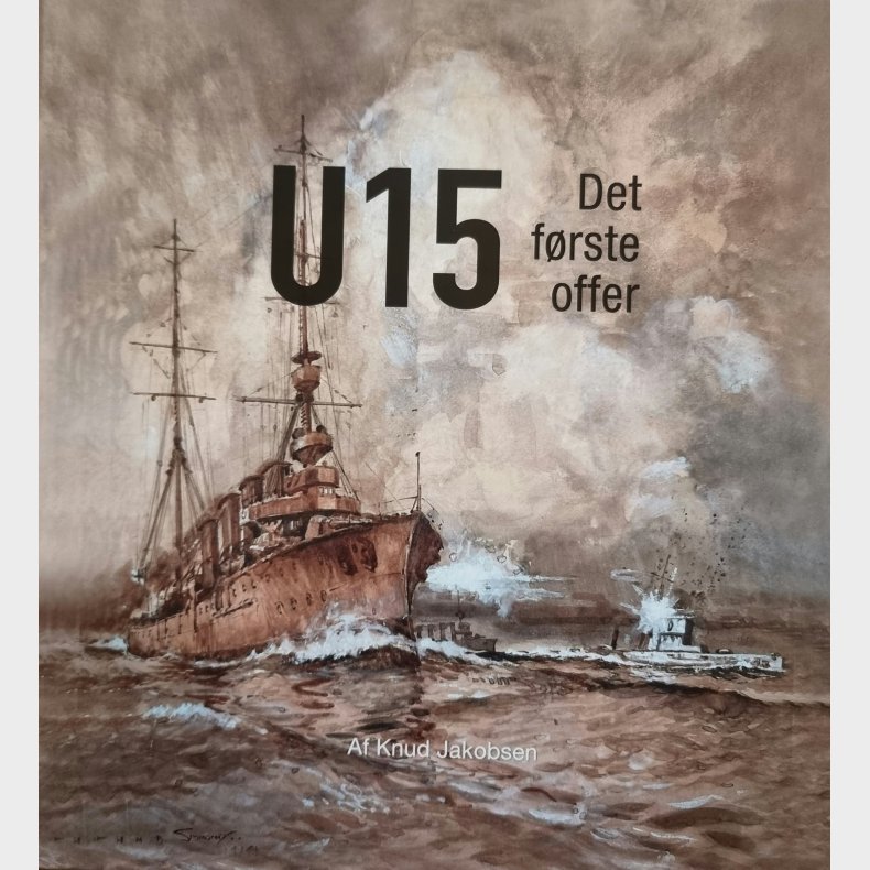 U 15 Det frste offer