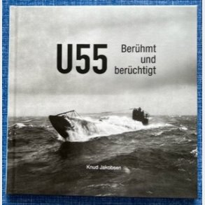 U 55 Berhmt und berchtigt