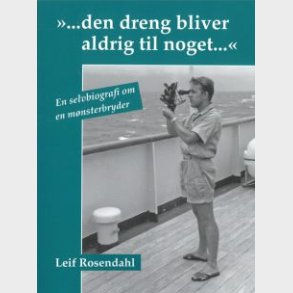 den dreng bliver aldrig til noget