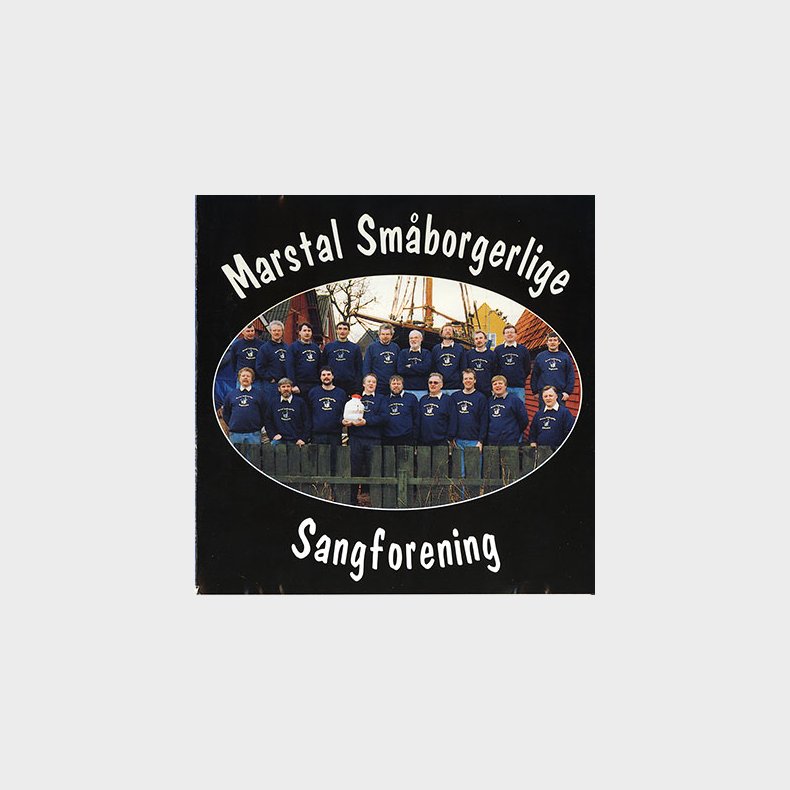 Marstal Sm�borgerlige Sangforening - CD I